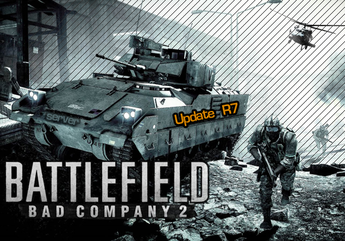 Battlefield: Bad Company 2 - Патч серверов R7